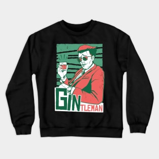 Gin Lover Crewneck Sweatshirt